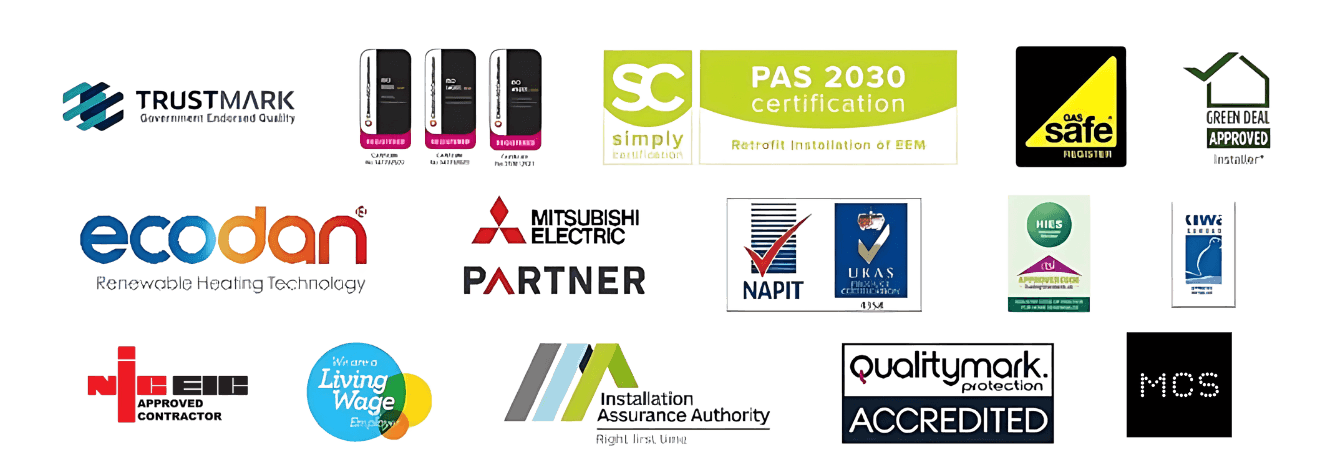 Accreditations: MCS Certified, TrustMark, NICEIC, NAPIT, Gas Safe, Green Deal, PAS 2030, HIES, CIWA